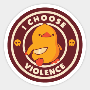 I choose Violence Funny Duck-Yellow Sticker